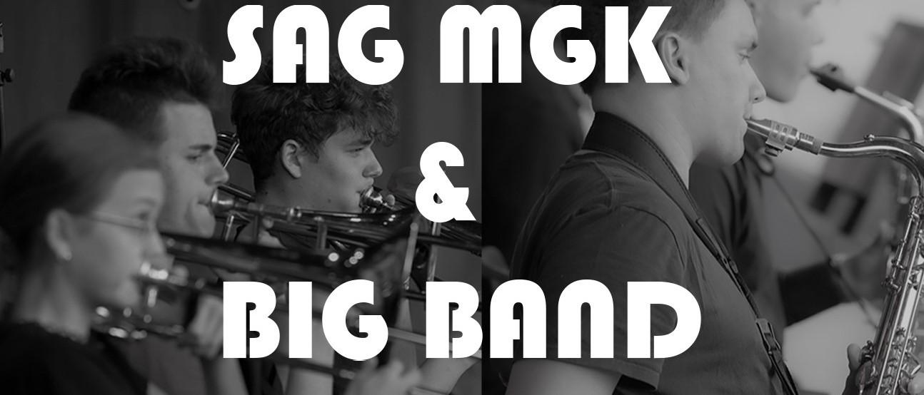 SAG MGK og BIG BAND